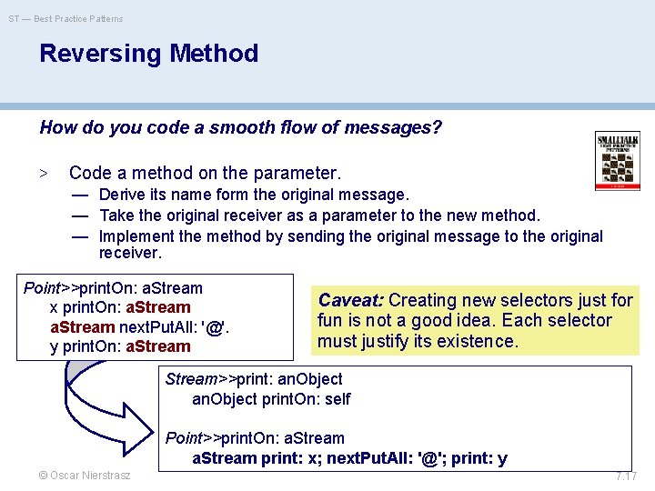 ST — Best Practice Patterns Reversing Method How do you code a smooth flow