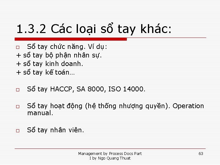 1. 3. 2 Các loại sổ tay khác: Sổ tay chức năng. Ví dụ: