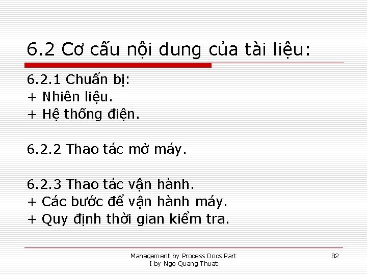 6. 2 Cơ cấu nội dung của tài liệu: 6. 2. 1 Chuẩn bị: