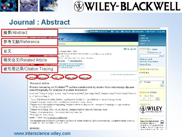 Journal : Abstract 摘要/Abstract 参考文献/Reference 全文 相关论文/Related Article 被引用记录/Citation Tracing www. interscience. wiley. com