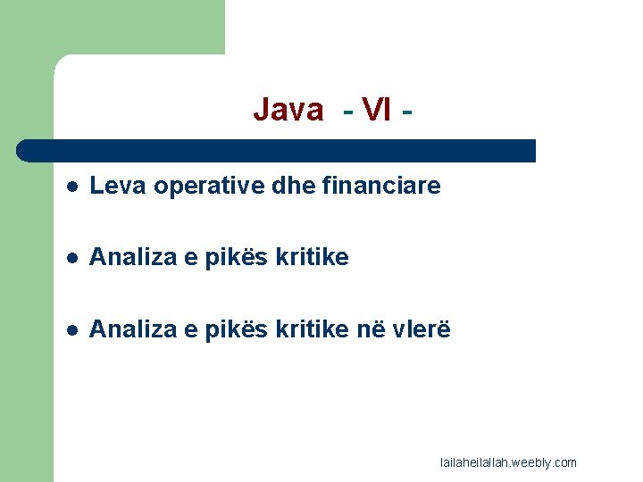 Java - VI l Leva operative dhe financiare l Analiza e pikës kritike në