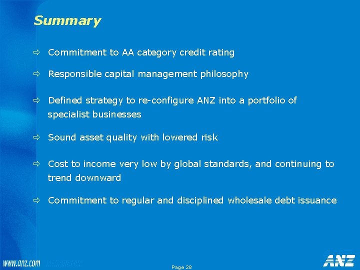 Summary ð Commitment to AA category credit rating ð Responsible capital management philosophy ð