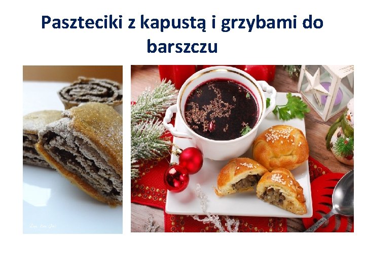 Paszteciki z kapustą i grzybami do barszczu 