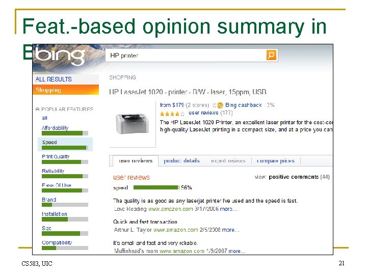 Feat. -based opinion summary in Bing CS 583, UIC 21 