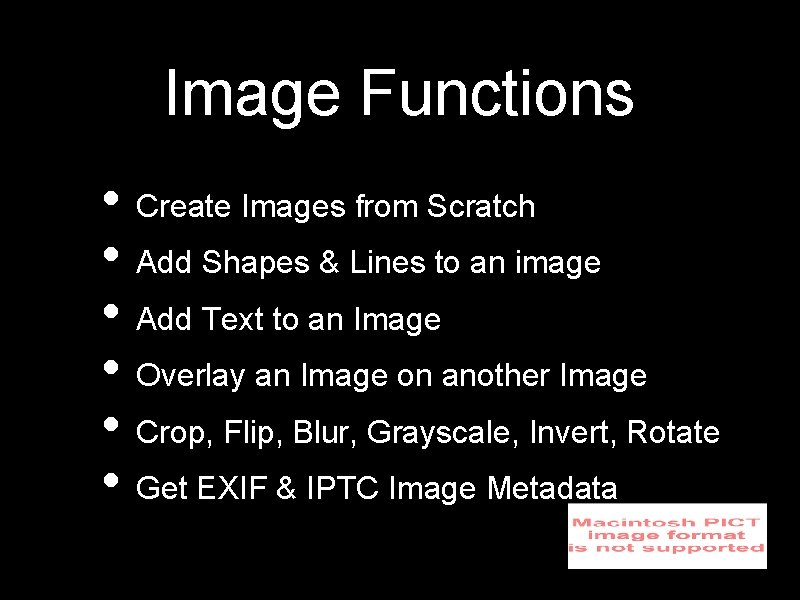 Image Functions • Create Images from Scratch • Add Shapes & Lines to an