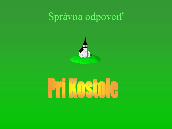 Správna odpoveď 