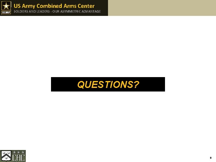 US Army Combined Arms Center SOLDIERS AND LEADERS