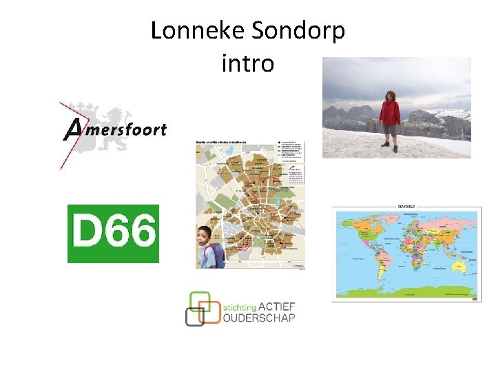 Lonneke Sondorp intro Lonneke Sondorp intro