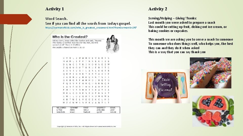 Activity 1 Activity 2 Word Search. See if you can find all the words