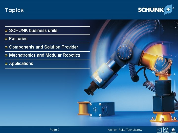 Topics » SCHUNK business units » Factories » Components and Solution Provider » Mechatronics