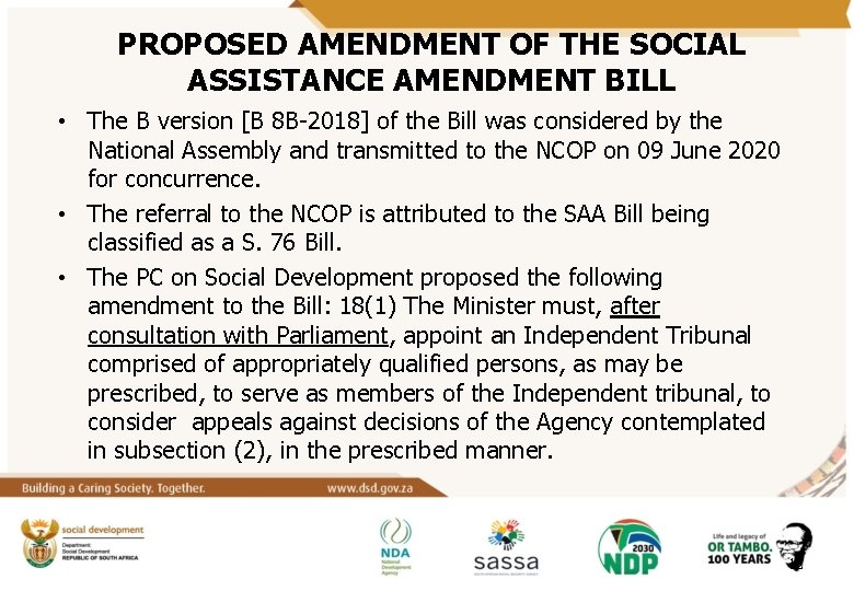 PROPOSED AMENDMENT OF THE SOCIAL ASSISTANCE AMENDMENT BILL • The B version [B 8