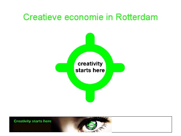 Creatieve economie in Rotterdam 