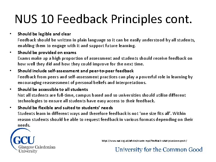 NUS 10 Feedback Principles cont. • • • Should be legible and clear Feedback