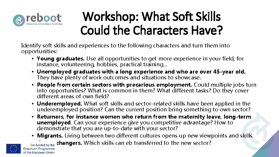 Workshop: What Soft Skills Could the Characters Have? Identify soft skills and experiences to
