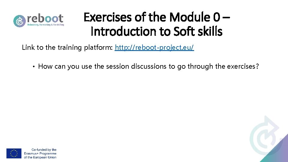 Exercises of the Module 0 – Introduction to Soft skills Link to the training