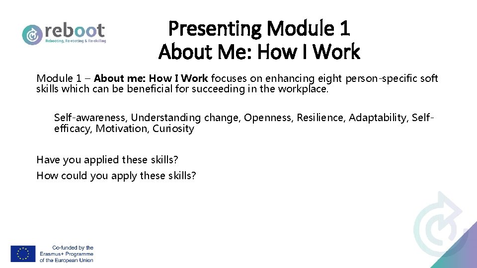 Presenting Module 1 About Me: How I Work Module 1 – About me: How