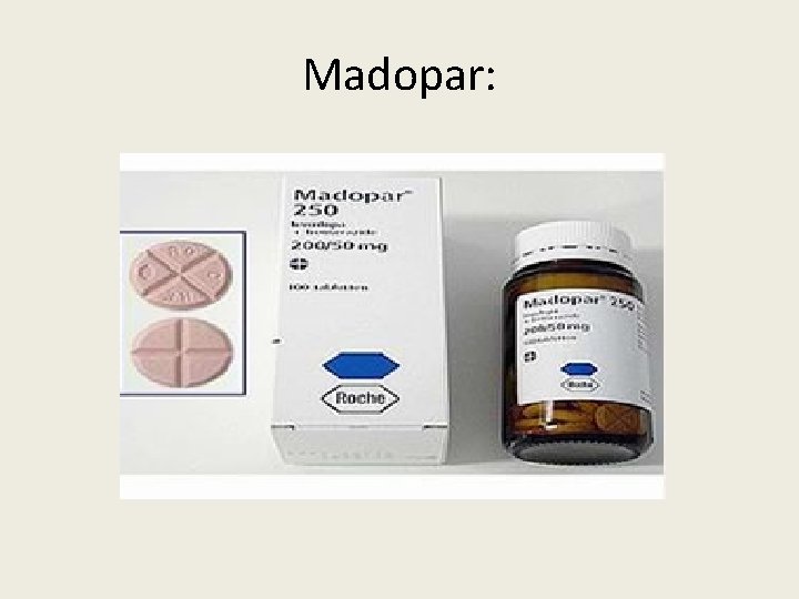 Madopar: 