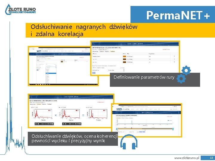 Perma. NET+ Odsłuchiwanie nagranych dźwięków i zdalna korelacja Definiowanie parametrów rury Odsłuchiwanie dźwięków, ocena