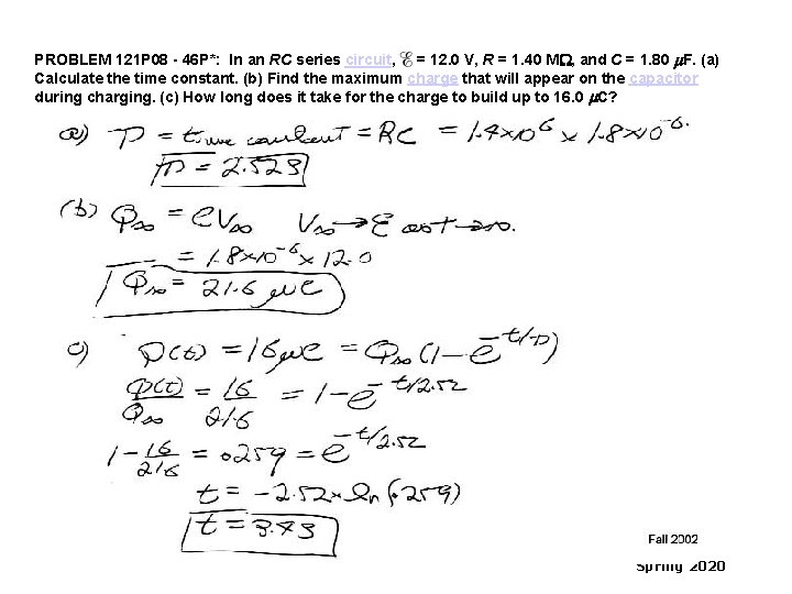 PROBLEM 121 P 08 - 46 P*: In an RC series circuit, = 12.