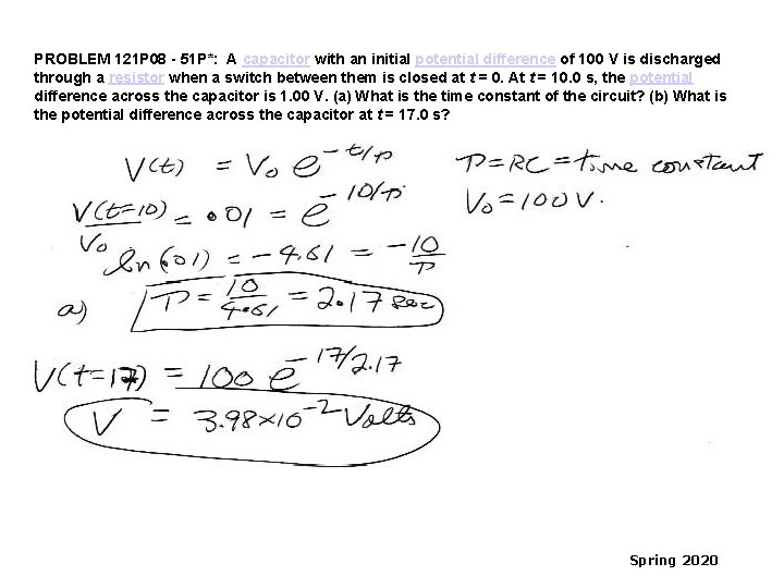 PROBLEM 121 P 08 - 51 P*: A capacitor with an initial potential difference
