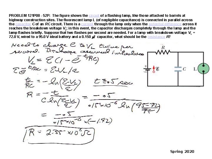 PROBLEM 121 P 08 - 52 P: The figure shows the circuit of a