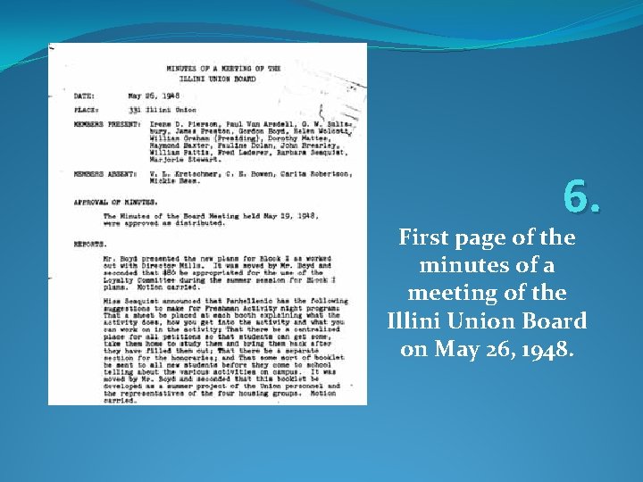 6. First page of the minutes of a meeting of the Illini Union Board