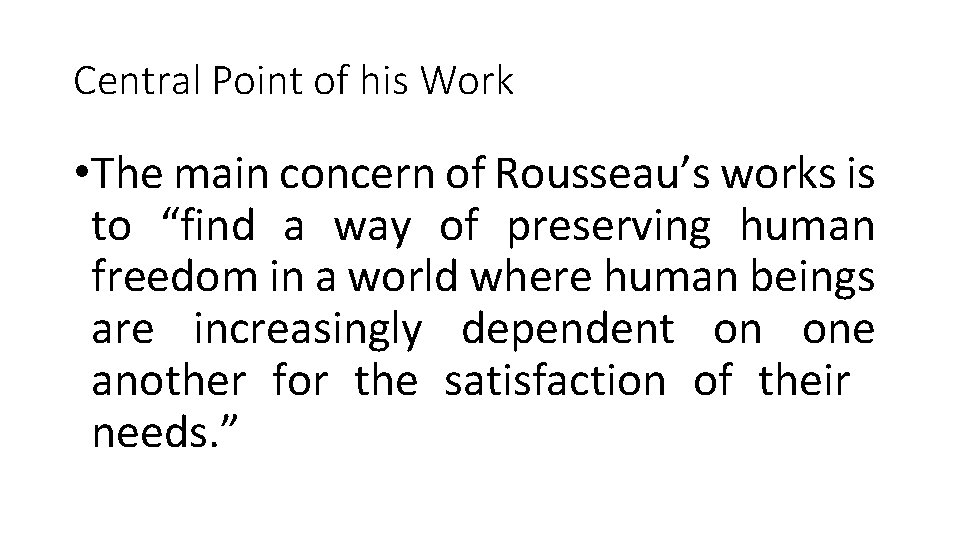 Jean Jacque Rousseaus Political Philosophy Brief History J