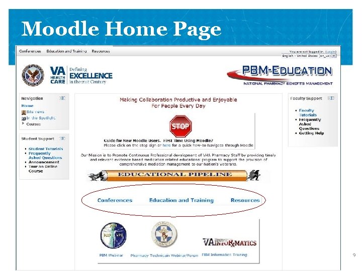 Moodle Home Page VETERANS HEALTH ADMINISTRATION 9 