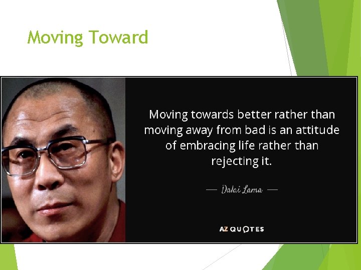 Moving Toward 