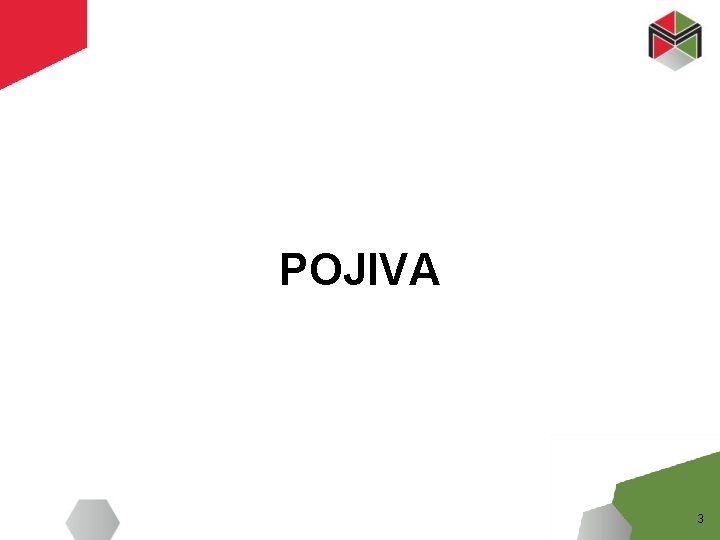 POJIVA 3 