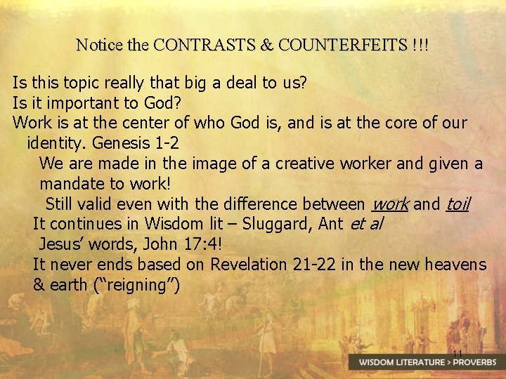 Notice the CONTRASTS & COUNTERFEITS !!! Is this topic really that big a deal