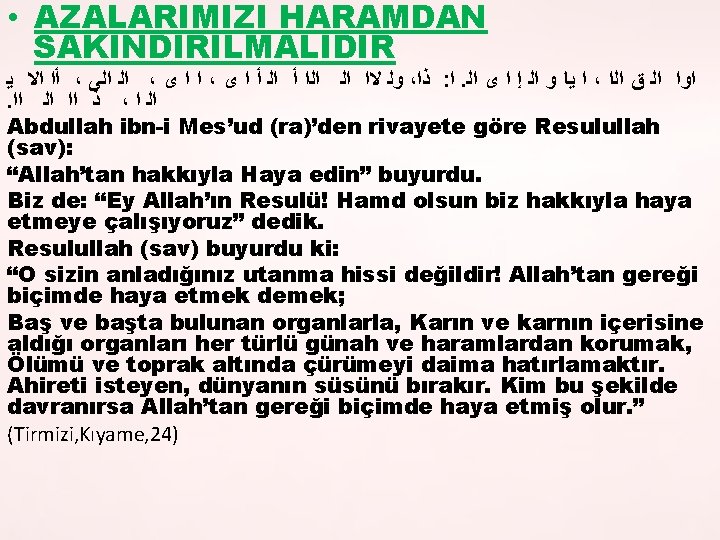  • AZALARIMIZI HARAMDAN SAKINDIRILMALIDIR ﺃﺍ ﺍﻻ ﻳ ، ﺍﻟ ﺍﻟﻰ ، ﺍ ﺍ