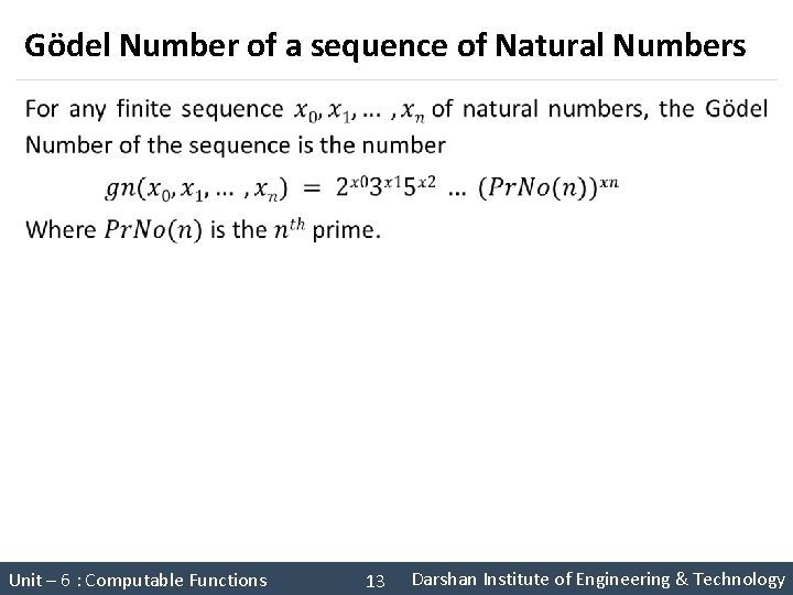 Gödel Number of a sequence of Natural Numbers § Unit – 6 : Computable