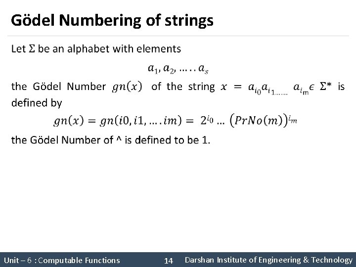Gödel Numbering of strings § Unit – 6 : Computable Functions Theory of Computation
