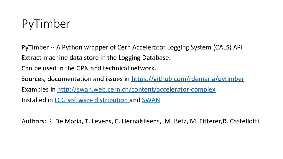 Py. Timber -- A Python wrapper of Cern Accelerator Logging System (CALS) API Extract