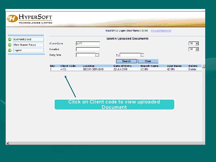 Click on Client code to view uploaded Document 