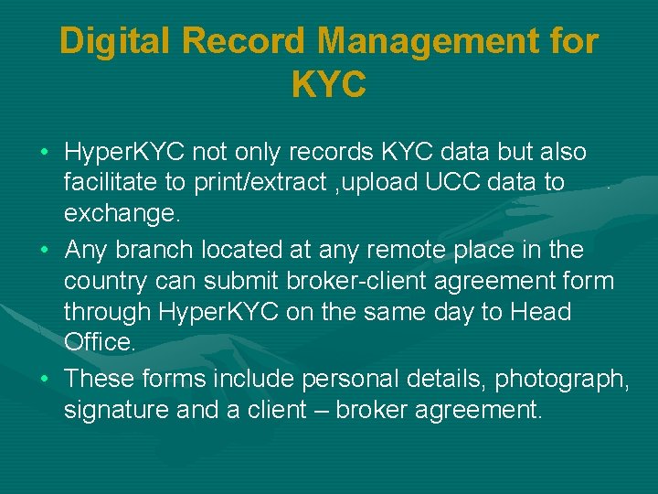 Digital Record Management for KYC • Hyper. KYC not only records KYC data but