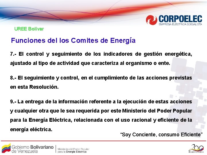 UREE Bolívar Funciones del los Comites de Energía 7. - El control y seguimiento