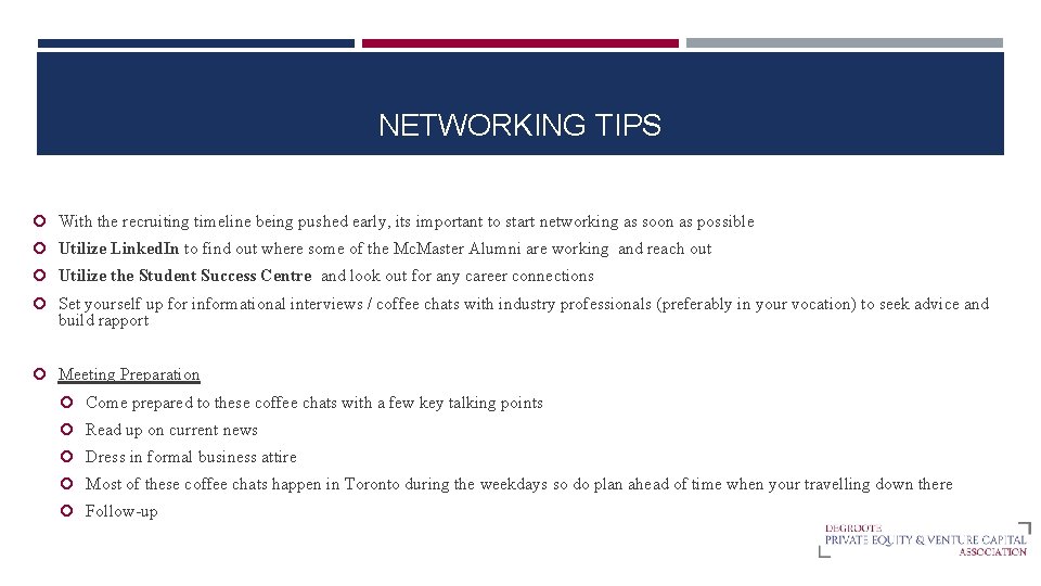 NETWORKING TIPS With the recruiting timeline being pushed early, its important to start networking