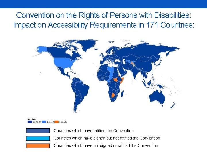 Convention on the Rights of Persons with Disabilities: Impact on Accessibility Requirements in 171