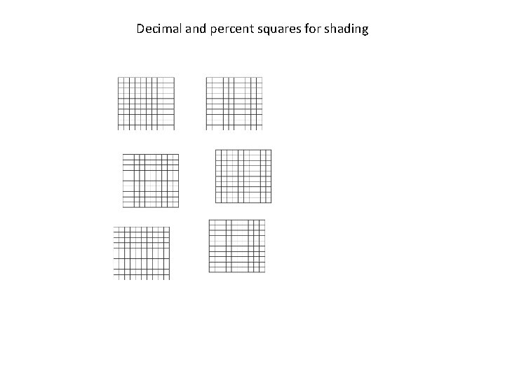 Decimal and percent squares for shading 