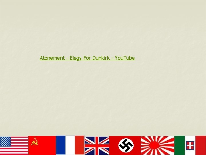 Atonement - Elegy For Dunkirk - You. Tube 