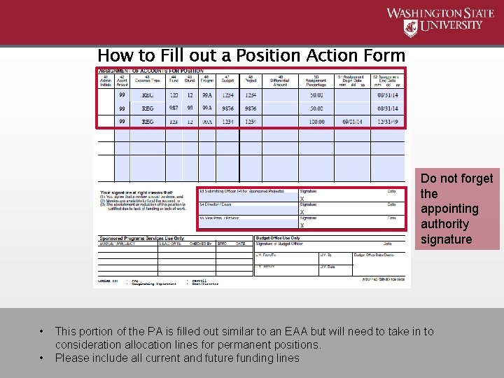 How to Fill out a Position Action Form 99 99 99 Do not forget