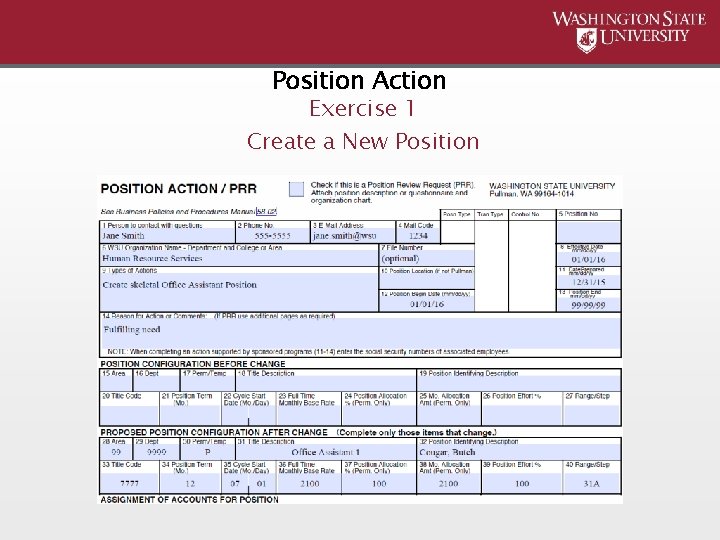 Position Action Exercise 1 Create a New Position 