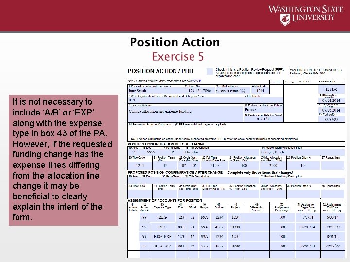 It is not necessary to include ‘A/B’ or ‘EXP’ along with the expense type