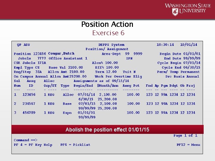 Position Action Exercise 6 Cougar, Butch Abolish the position effect 01/01/15 