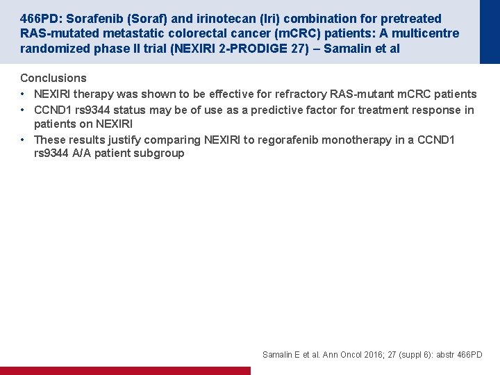 466 PD: Sorafenib (Soraf) and irinotecan (Iri) combination for pretreated RAS-mutated metastatic colorectal cancer