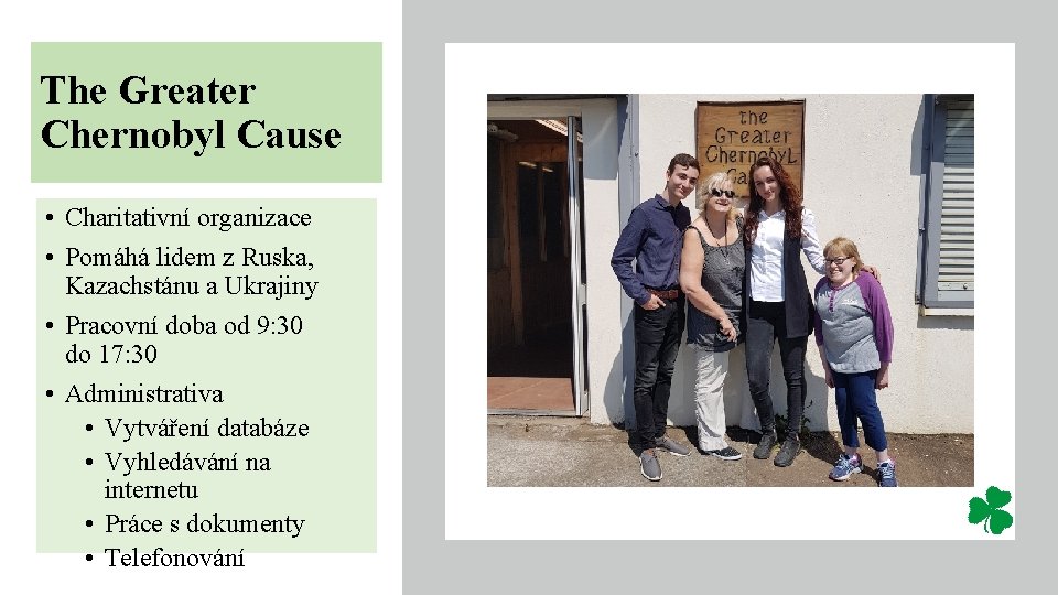 The Greater Chernobyl Cause • Charitativní organizace • Pomáhá lidem z Ruska, Kazachstánu a