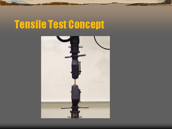 Tensile Test Concept 