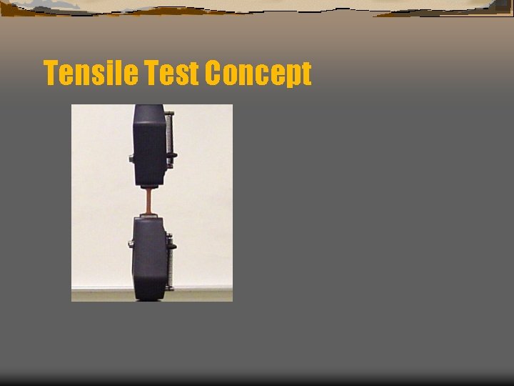 Tensile Test Concept 